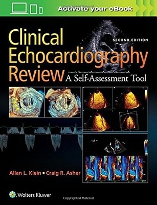 Clinical Echocardiography Review 2nd Edition 2021