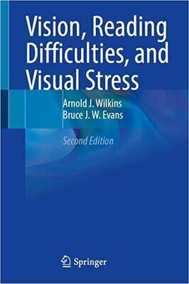 Vision, Reading Difficulties, and Visual Stress 2nd ed. 2022