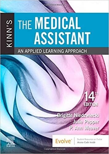 Kinn&#39;s The Medical Assistant 14th Edition