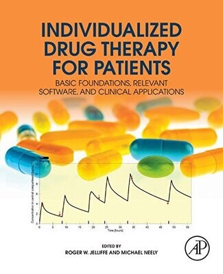 Individualized Drug Therapy for Patients: Basic Foundations, Relevant Software and Clinical Applications 1st Edition