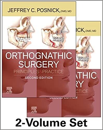 Orthognathic Surgery - 2 Volume Set: Principles and Practice 2nd Edition