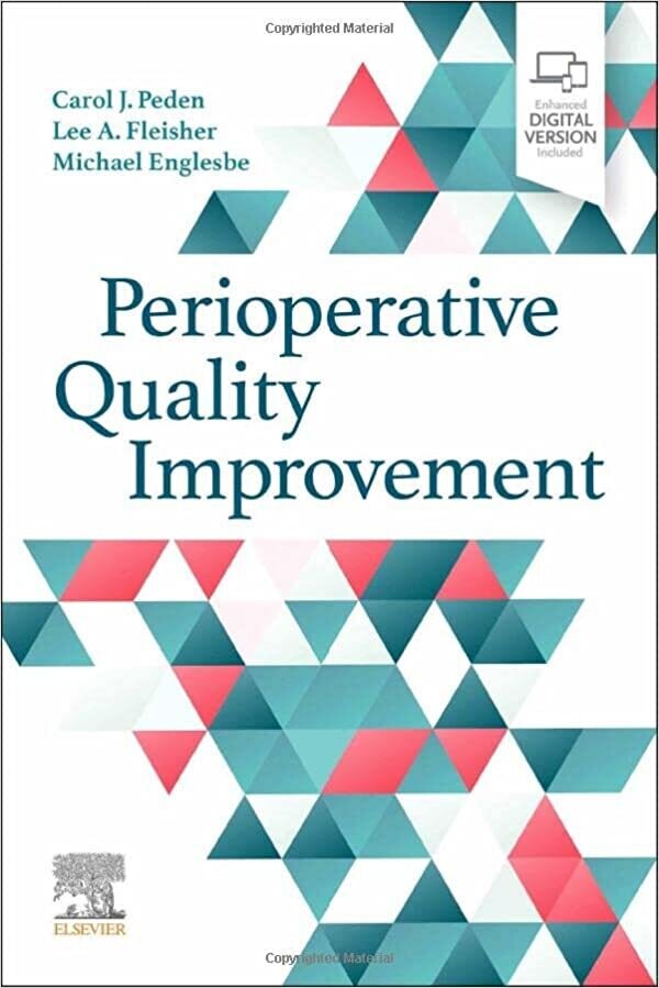 Perioperative Quality Improvement 1st Edition