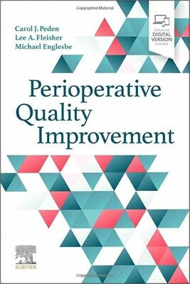 Perioperative Quality Improvement 1st Edition