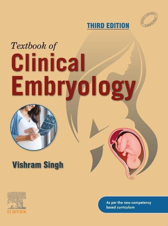 Textbook of Clinical Embryology, 3rd Edition
