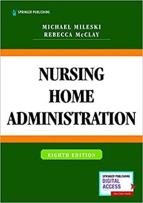 Nursing Home Administration 8th Edition