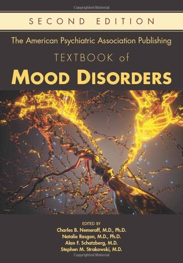 The American Psychiatric Association Publishing Textbook of Mood Disorders 2nd Edition 2022