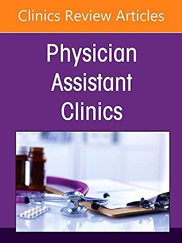 Physician Assistant Clinics volume 7-1
