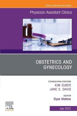 Physician Assistant Clinics, An Issue of Physician Assistant Clinics