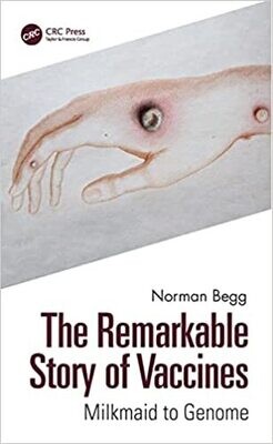 The Remarkable Story of Vaccines 1st Edition