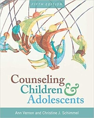 Counseling Children and Adolescents 5th Edition