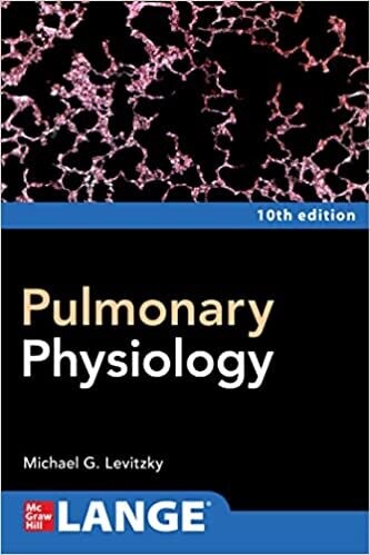 Pulmonary Physiology, Tenth Edition 10th Edition