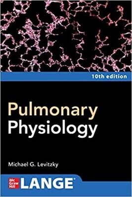 Pulmonary Physiology, Tenth Edition 10th Edition