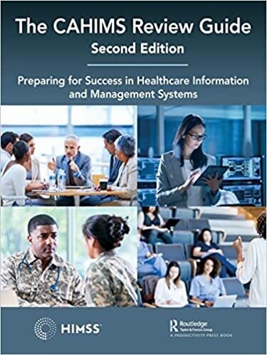 The CAHIMS Review Guide 2nd Edition