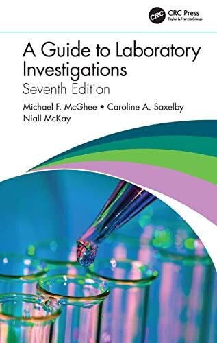 A Guide to Laboratory Investigations 7th Edition