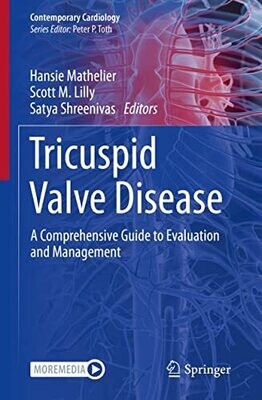Tricuspid Valve Disease: A Comprehensive Guide to Evaluation and Management