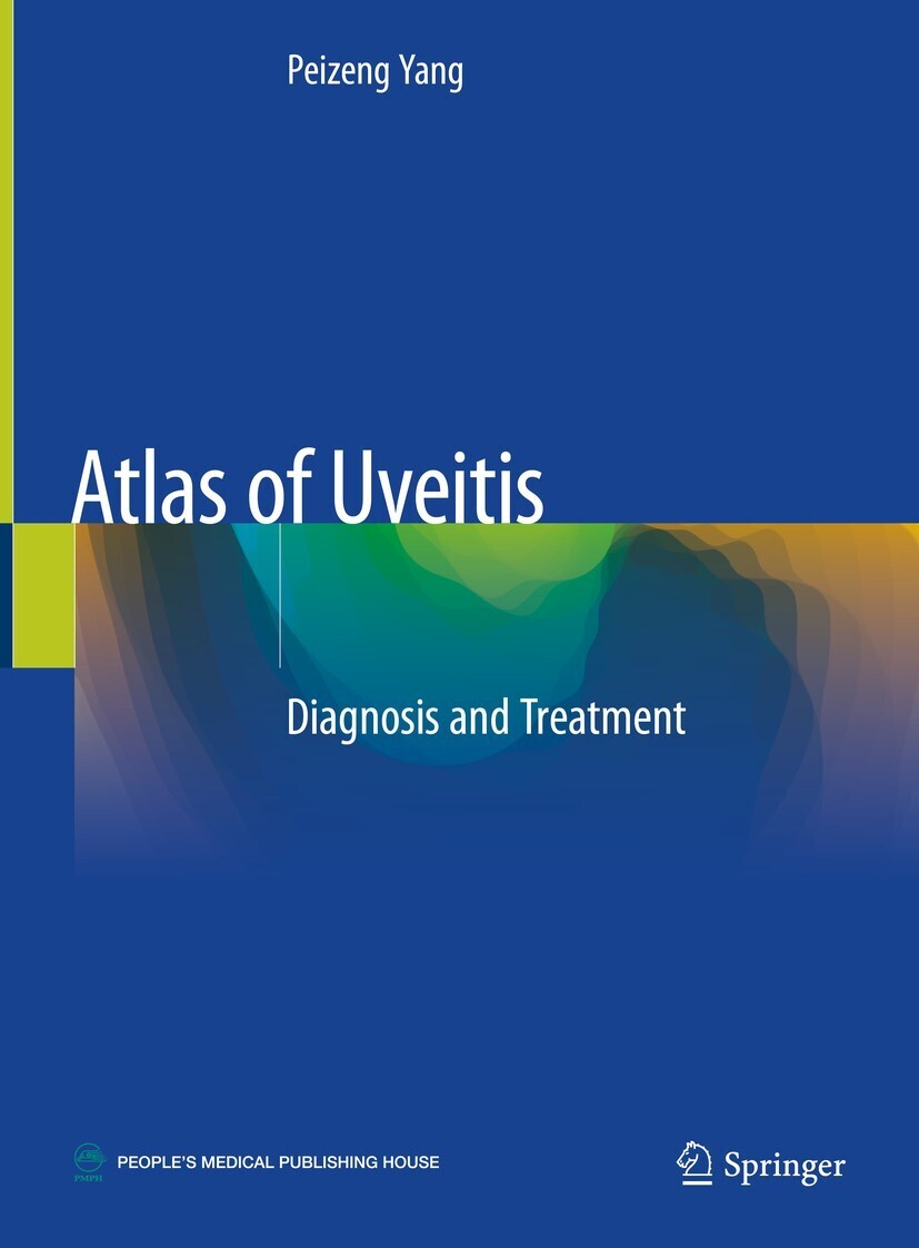 Atlas of Uveitis: Diagnosis and Treatment 1st ed