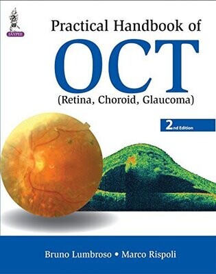 Practical Handbook of OCT: (Retina, Choroid, Glaucoma) 2nd Edition