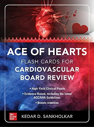 ACE of Hearts Flash Cards for Cardiovascular Board Review