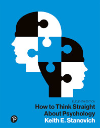 How to Think Straight About Psychology (What&#39;s New in Psychology) 11th Edition
