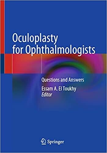 Oculoplasty for Ophthalmologists: Questions and Answers 1st ed. 2021 Edition
