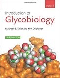 Introduction to Glycobiology 3rd Edition