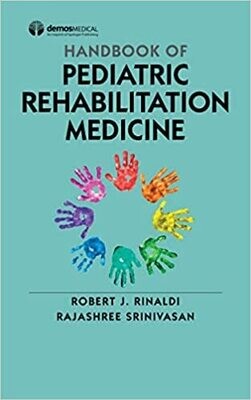 Handbook of Pediatric Rehabilitation Medicine   1st Edition