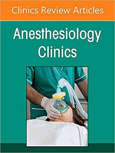 Obstetrical Anesthesia, An Issue of Anesthesiology Clinics (Volume 39-4)