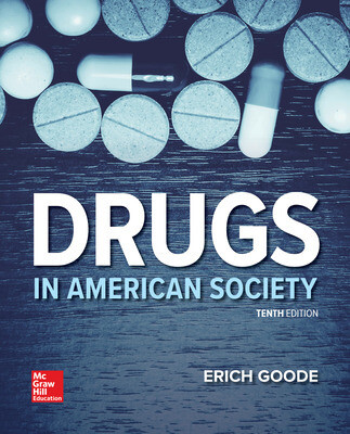 Drugs in American Society
10th Edition