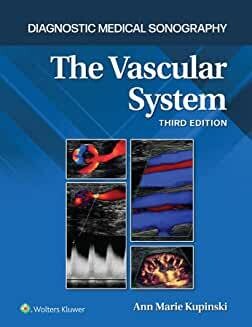 The Vascular System (Diagnostic Medical Sonography Series)   3rd Edition