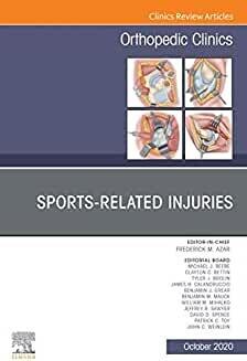 Sports-Related Injuries , An Issue of Orthopedic Clinics, E-Book (The Clinics: Orthopedics 51)