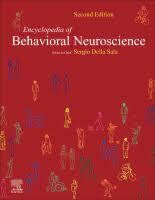 Encyclopedia of Behavioral Neuroscience, 2nd edition