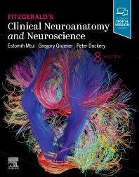 Fitzgerald&#39;s Clinical Neuroanatomy and Neuroscience
8th Edition