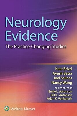 Neurology Evidence: The Practice Changing Studies