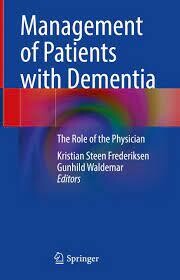 Management of Patients with Dementia
The Role of the Physician