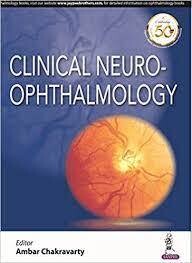 Clinical Neuro Ophthalmology