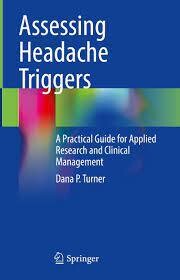 Assessing Headache Triggers
A Practical Guide for Applied Research and Clinical Management
