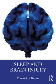 Sleep and Brain Injury 1st Edition