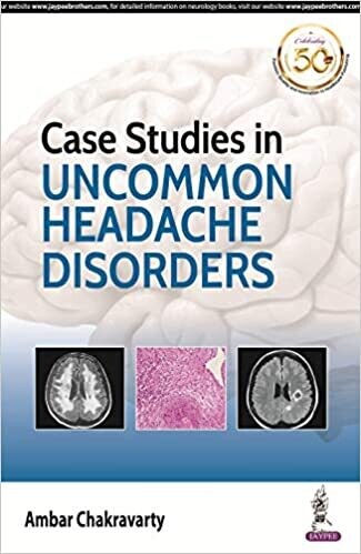 Case Studies in Uncommon Headache Disorders 1st Edition