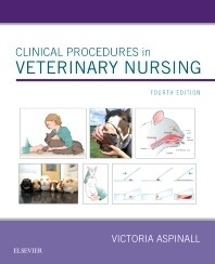 Clinical Procedures in Veterinary Nursing
4th Edition