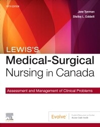Lewis&#39;s Medical-Surgical Nursing in Canada
Assessment and Management of Clinical Problems
5th Edition