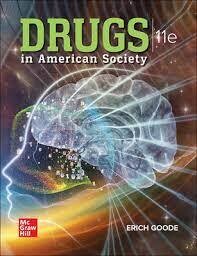Drugs in American Society
11th Edition