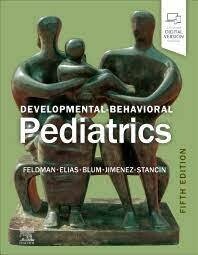 Developmental-Behavioral Pediatrics
Expert Consult - Online and Print
5th Edition