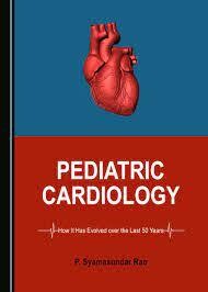 Pediatric Cardiology: How it Has Evolved over the Last 50 Years