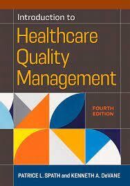 Introduction to Healthcare Quality Management, Fourth Edition
