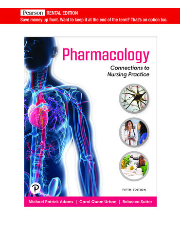 Pharmacology: Connections to Nursing Practice, 5th edition