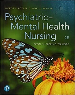 Psychiatric-Mental Health Nursing: From Suffering to Hope 2nd Edition
