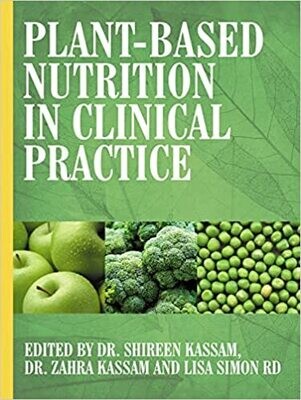 Plant-Based Nutrition in Clinical Practice