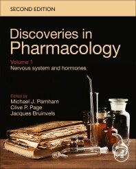 Discoveries in Pharmacology - Volume 1 - Nervous system and hormones
1st Edition