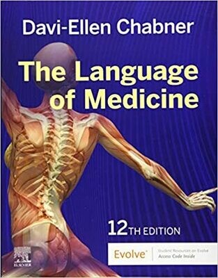 The Language of Medicine 12th Edition