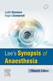 Lee&#39;s Synopsis of Anaesthesia, 15th Edition